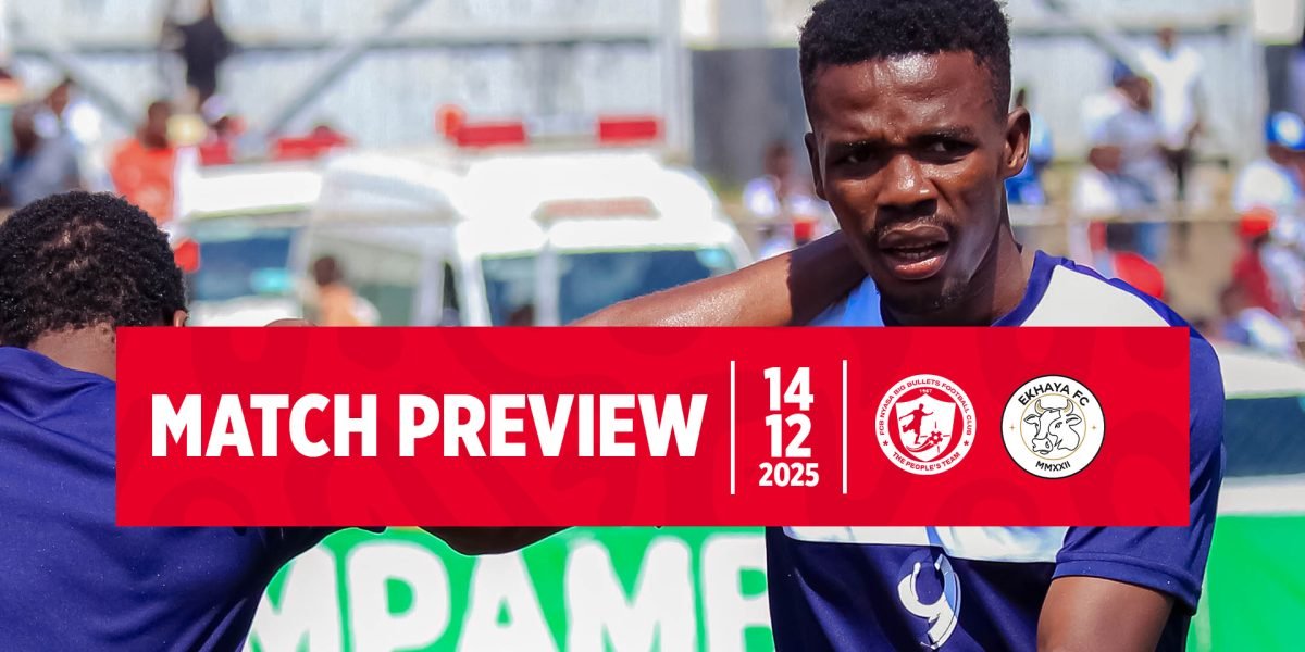 Match Preview Bullets host Ekhaya at Chiwembe