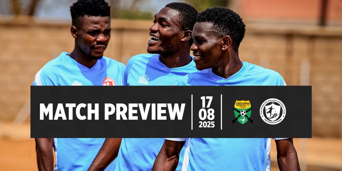 Match Preview vs Chilumba Barracks FDH Bank Cup R32
