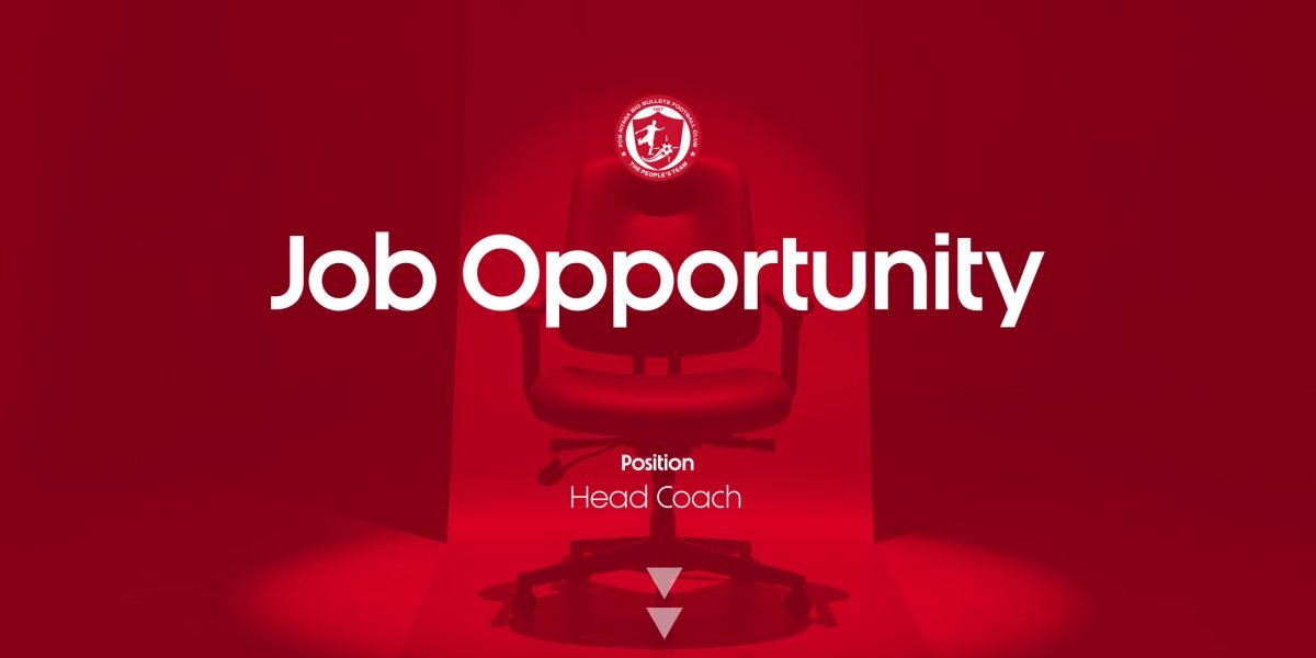 We’re Hiring Head Coach at FCB Nyasa Big Bullets